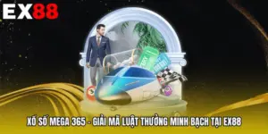 Xổ Số Mega 365 - Giải Mã Luật Thưởng Minh Bạch Tại EX88